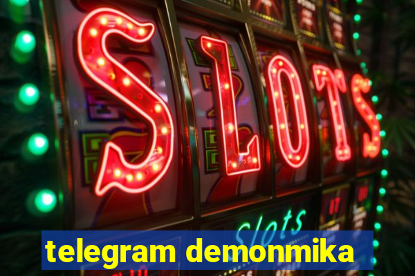 telegram demonmika